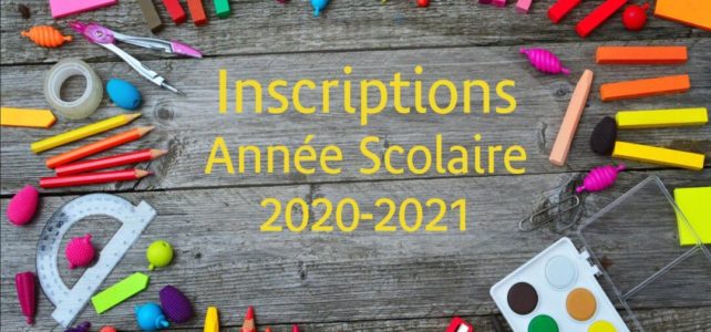 Inscriptions pour la rentrée prochaine : Inscriptions pour la rentrée prochaine :